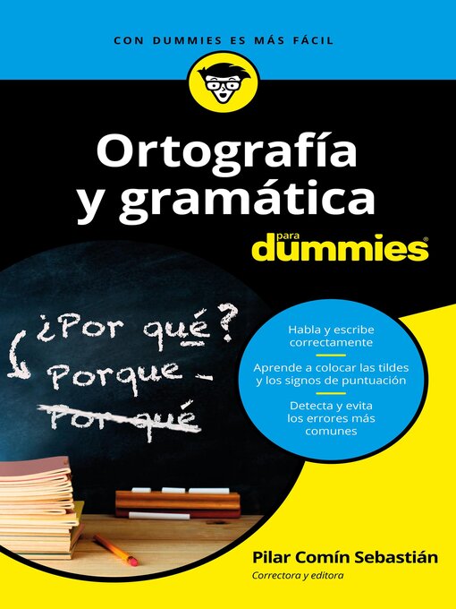 Title details for Ortografía y gramática para dummies by Pilar Comín Sebastián - Available